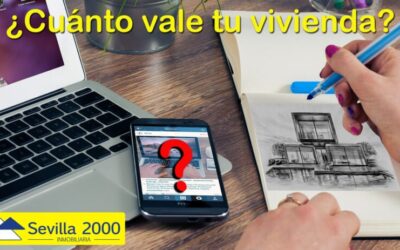 ¿ Quieres saber cuanto vale tu vivienda ?